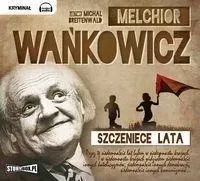 szczeniece-lata-audiobook-melchior-wankowicz