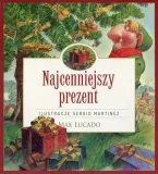 najcenniejszy-prezent-max-lucado-wydawnictwo-szaron