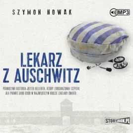 lekarz-z-auschwitz-audiobook-szymon-nowak
