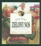 chce-miec-zielony-nos-wydawnictwo-szaron
