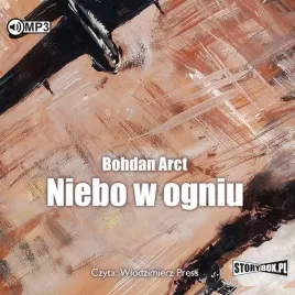niebo-w-ogniu-audiobook-bohdan-arct