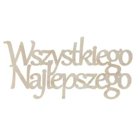 drewniany-napis-wszystkiego-najlepszego-dekor-decoupage-ze-sklejki