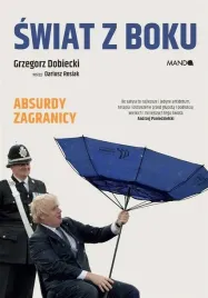 swiat-z-boku-absurdy-zagranicy-grzegorz-dobiecki