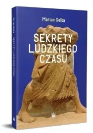 sekrety-ludzkiego-czasu-marian-golka