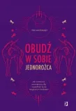 obudz-w-sobie-jednorozca-tess-whitehurst
