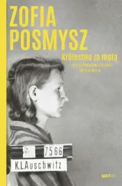 krolestwo-za-mgla-zofia-posmysz