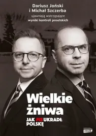 wielkie-zniwa-jak-pis-ukradl-polske