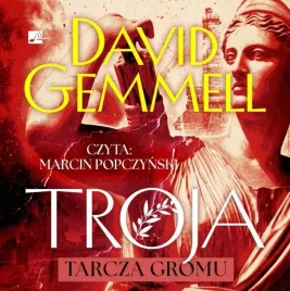 troja-tarcza-gromu-audiobook-david-gemmell