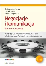 negocjacje-i-komunikacja-wybrane-aspekty-red-leszek-gracz-kamila-slupinsk