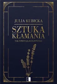 sztuka-klamania-julia-kubicka