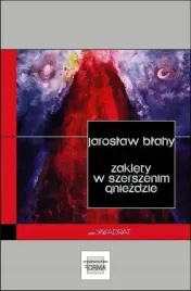 zaklety-w-szerszenim-gniezdzie-jaroslaw-blahy