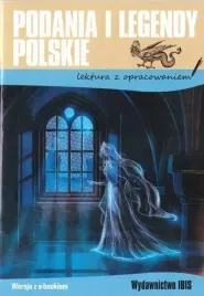 podania-i-legendy-polskie-lektura-z-opracowaniem