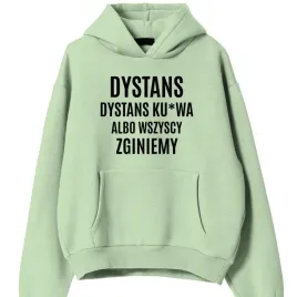 bluza-pistacjowa-kaptur-prezent-urodziny-dystans-albo-wszyscy-zginiemy-s