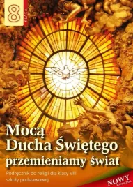 moca-ducha-swietego-przemieniamy-swiat-kl-8-sp-podrecznik-wds-sandomierz