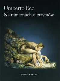 na-ramionach-olbrzymow-umberto-eco