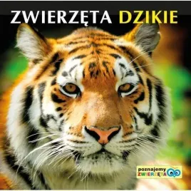 poznajemy-zwierzeta-zwierzeta-dzikie