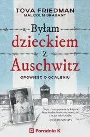 bylam-dzieckiem-auschwitz-opowiesc-o-ocaleniu
