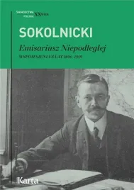 emisariusz-niepodleglej-wspomnienia-z-lat-1896-19