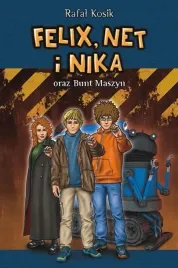 felix-net-i-nika-oraz-bunt-maszyn-w-2022