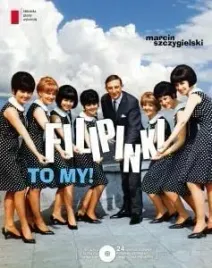 filipinki-to-my-cd-marcin-szczygielski