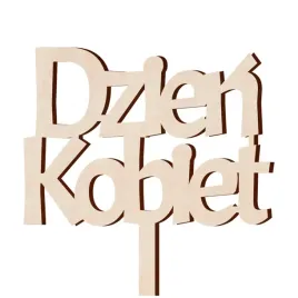 dzien-kobiet-topper-drewniany-na-tort-prezent-upominek-do-bukietu-dekoracja