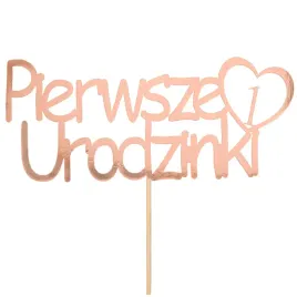 topper-pierwsze-urodzinki-dekoracja-na-tort