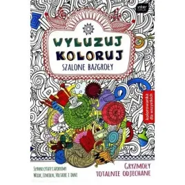 kolorowanka-wyluzuj-koloruj-b5-interdruk-gryzmoly-totalnie-odjechane