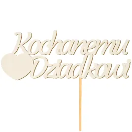 topper-na-tort-ozdobny-toper-kochanemu-dziadkowi