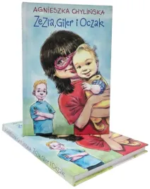 przygody-zezia-giler-i-oczak-chylinska-agnieszka-dla-dzieci-i-doroslych
