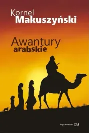 awantury-arabskie-kornel-makuszynski