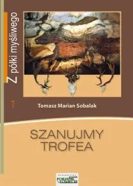 ksiazka-szanujmy-trofea-tomasz-sobalak-grandel