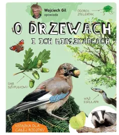ksiazka-o-drzewach-i-ich-mieszkancach-wojciech-gil-multico