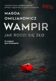 wampir-jak-rodzi-sie-zlo-magda-omilanowicz