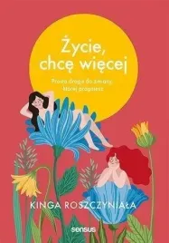 zycie-chce-wiecej-kinga-roszczyniala