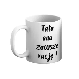 kubek-tata-ma-zawsze-racje