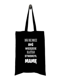 torba-bog-nie-moze-byc-wszedzie-dlatego-stworzyl-mame