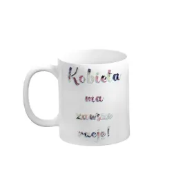 kubek-kobieta-ma-zawsze-racje