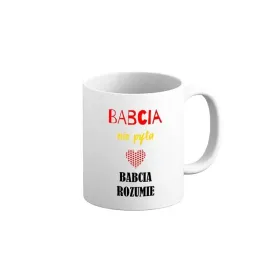 kubek-babcia-nie-pyta-babcia-rozumie