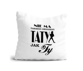 poduszka-nie-ma-drugiego-taty-jak-ty