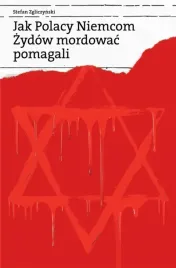 jak-polacy-niemcom-zydow-mordowac-pomagali