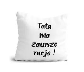 poduszka-tata-ma-zawsze-racje