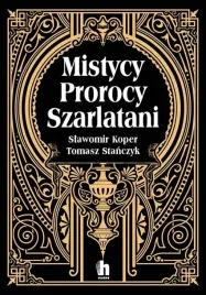 mistycy-prorocy-szarlatani