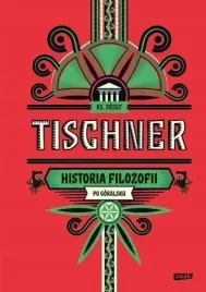 historia-filozofii-po-goralsku-jozef-tischner