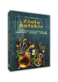 ziola-polskie-wykorzystanie-leczenie-poradnik-ksiazka