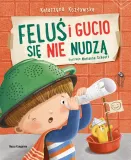 felus-i-gucio-sie-nie-nudza