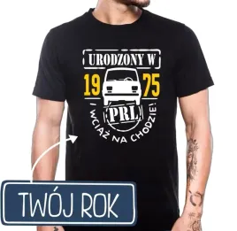 smieszna-koszulka-na-urodziny-urodzony-w-prl-z-maluchem-fiatem-126p-prezent