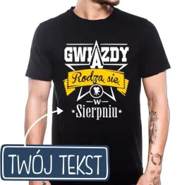 koszulka-na-urodziny-gwiazdy-rodza-sie-w-prezent-dla-faceta-tshirt-urodziny