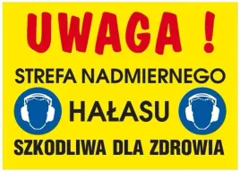 tablica-uwaga-strefa-nadmiernego-halasu-szkodliwa