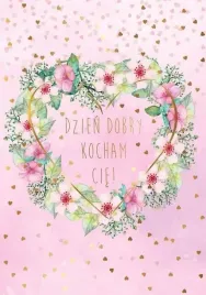 kartka-walentynkowa-dzien-dobry-kocham-cie