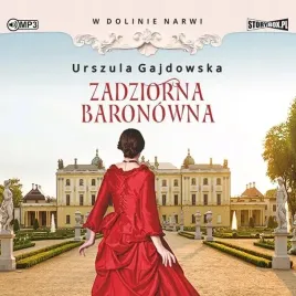 w-dolinie-narwi-t-1-zadziorna-baronowna-audiobook